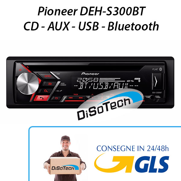 [deh-s300bt] Autoradio Pioneer DEH-S300BT 1Din CD-AUX-USB-BLUETOOTH